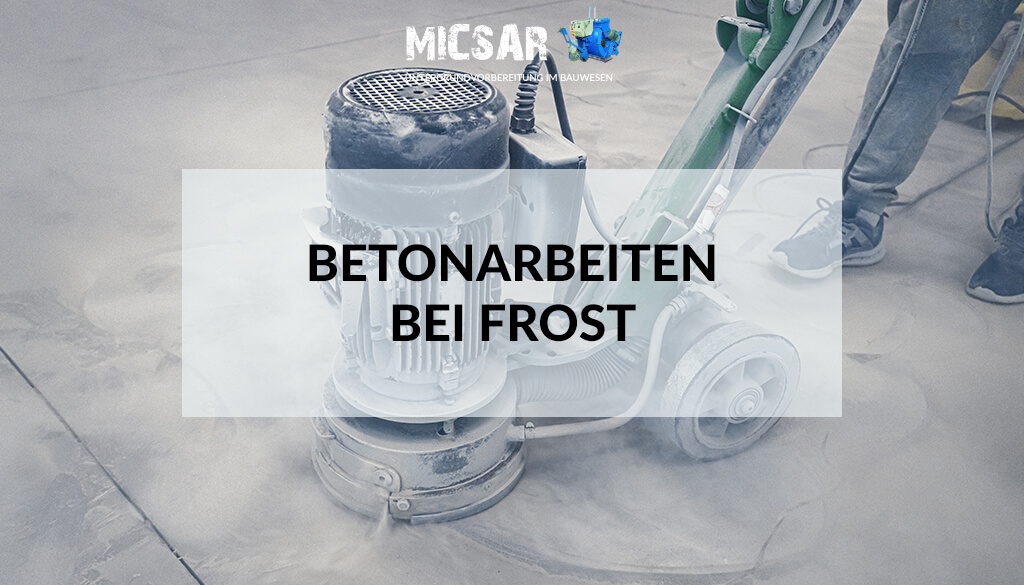 Betonarbeiten Frost