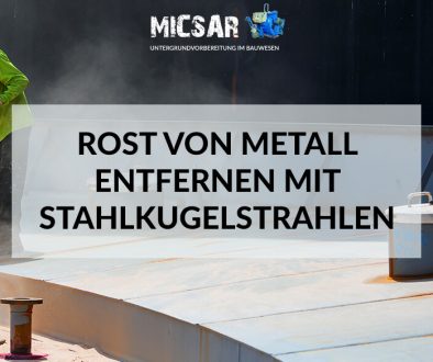 Rost von Metall entfernen mit Stahlkugelstrahlen – Stahloberfläche vor und nach der Rostentfernung für dauerhaften Korrosionsschutz